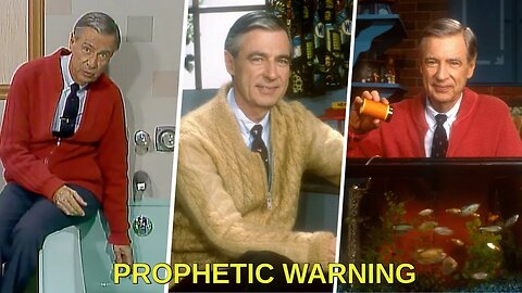 A Prophetic Warning from Mister Rogers
