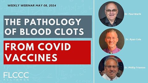 The Pathology of Blood Clots from COVID “Vaccines”