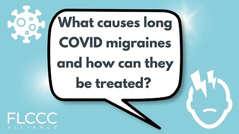 What causes long COVID migraines and how can they be treated?