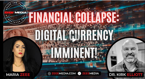 Dr. Kirk Elliott - Financial Collapse, Digital Currency Leading to Mark of the Beast Imminent!