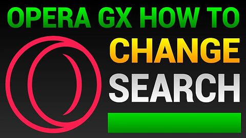 How To Change Search Engine In Opera GX (Switch Default Search Engine)