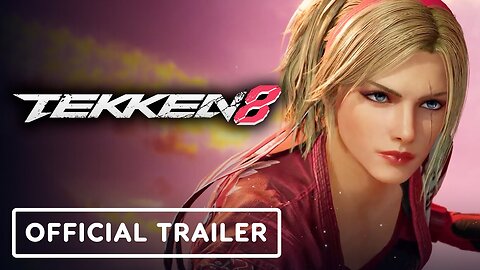 Tekken 8 - Official Season 1 Trailer