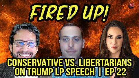 Conservative vs. Libertarians on Trump LP Convention Speech