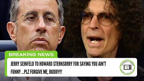 Jerry Seinfeld Apologizes for Saying Howard Stern Wasn't Funny on Podcast