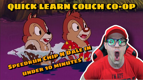 Learn Fast Couch Co-op | Chip 'N Dale Speedrunning Tutorial