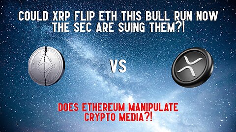 Could XRP Flip Ethereum This Bull Run?!