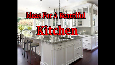 Beautiful Kitchen Ideas.