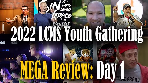 LCMS Youth Gathering MEGA Review - Day 1