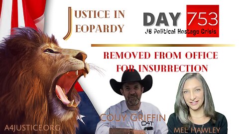 J6 | Couy Griffin | Cowboys For Trump | Insurrection | New Mexico | Justice In Jeopardy DAY 753
