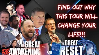 WHY THE REAWAKEN AMERICA TOUR WILL CHANGE YOUR LIFE | GREAT REAWAKENING VS THE GREAT RESET