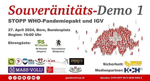 27. April 2024: Souveränitäts-Demo, Bern Bundesplatz