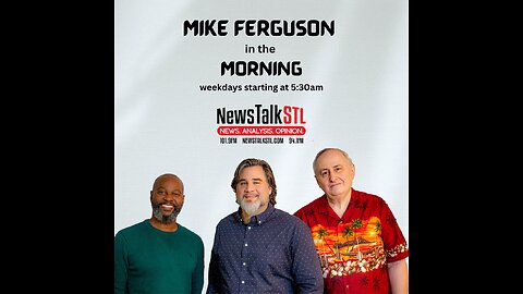 Mike Ferguson in the Morning 05-09-24