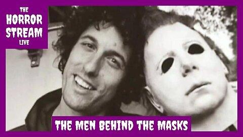 The Men Behind the Masks [Realm of Horror]