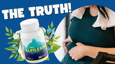 ALPILEAN REVIEWS (( WATCH BEFORE YOU BUY )) REVIEWS ON ALPILEAN WEIGHT LOSS