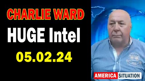 Charlie Ward HUGE Intel May 2: "Charlie Ward Daily News With Paul Brooker & Drew Demi"