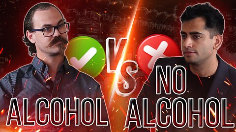 Alcohol VS No Alcohol - Sparks Fly in a Hardcore Debate!