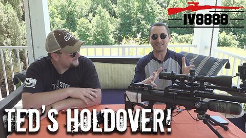 Air Gun Talk with Ted's HoldOver!