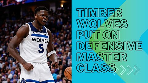 Timberwolves put on defensive masterclass, dismantle Nuggets in Game 2