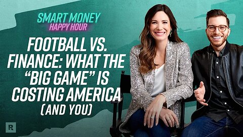 Football vs Finance: What the Big Game is Costing America (and You)