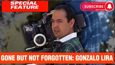 GONE BUT NOT FORGOTTEN: GONZALO LIRA