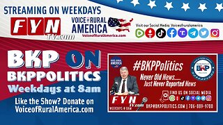 LIVESTREAM - Wednesday 5/8/2024 8:00am ET - Voice of Rural America with BKP