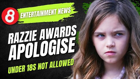 🗞️ Razzie Awards Apologise for nominating Ryan Kiera Armstrong for Worst Actress #eleventy8