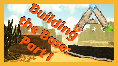 Building My Base: Part 1 - Ep. 5 #arksurvivalevolved #playark #arkscorchedearth