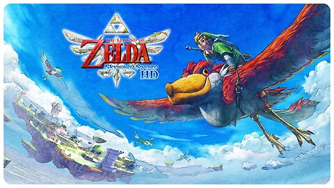 【Game Night】The Legend of Zelda: Skyward Sword HD (Part 4)