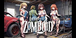 Project Zomboid - with the boyz