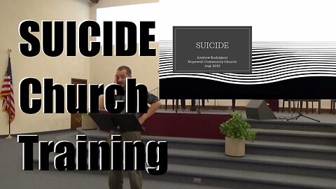 Suicide: Tough Topics Presentation at Hopewell Community Church