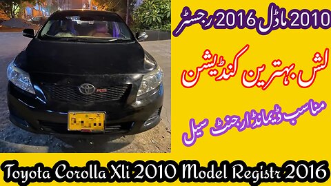 Toyota Corolla Xli 2010 Model Register 2016 Lash Condition Used Car For Sale