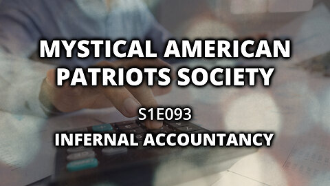 S1E093: Infernal Accountancy