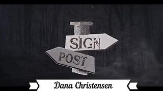 God's Sign Post with Dana Christensen 5.2.24