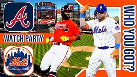 Atlanta Braves vs New York Mets | Live Play by Play & Reaction Stream | MLB 2024 Game 35