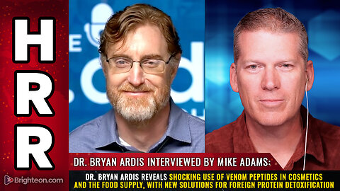 Dr. Bryan Ardis Reveals Shocking Use Of Venom Peptides In Cosmetics & The Food Supply, With New Solutions For Foreign Protein Detoxification! – Mike Adams