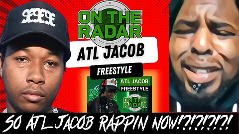 So ATL Jacob RAPPIN Now!?!?!?!?! The ATL Jacob "On The Radar" Freestyle (BEAT BY ATL Jacob)
