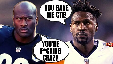 Antonio Brown Has LOST HIS MIND | Claims Teammate James Harrison Gave Him CTE!