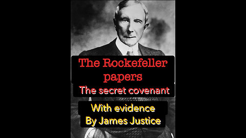The Rockefeller papers (The secret covenant) Warning, disturbing With evidence #UCNYNEWS