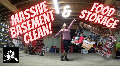 Massive basement clean and Long Term Food Storage Grains! #foodprep #alaska #homestead