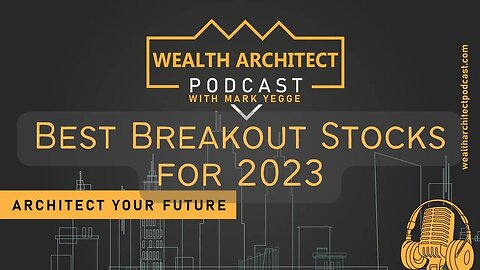 EP-70 - Best Breakout Stocks for 2023