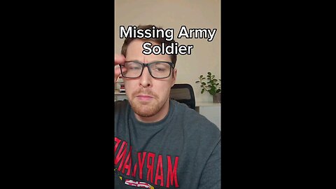 Missing Soldier