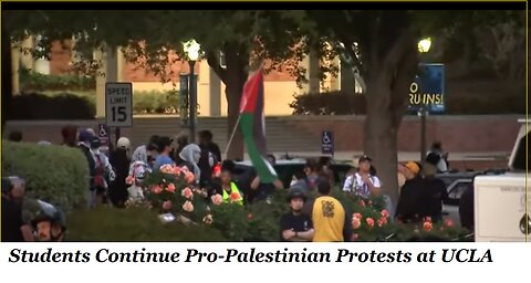 LIVE: Students Continue Pro-Palestinian Protests at UCLA