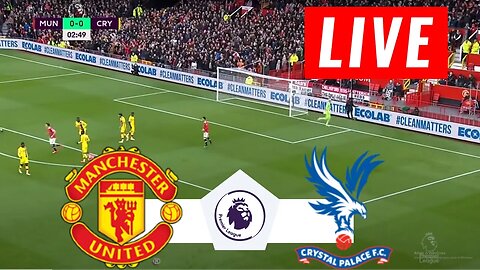 🔴Manchester United vs Crystal Palace LIVE | Premier League 22/23 | Match Today [PES 21]