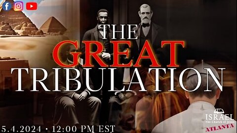 The Great Tribulation