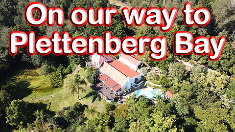 From Masescha Country Estate to Plettenberg Bay! S1 – Ep 80