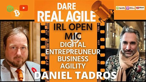 Bitcoins & New World of Business with Daniel Tadros 🎙️ IRL Open Mic