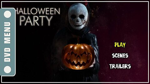 Halloween Party - DVD Menu