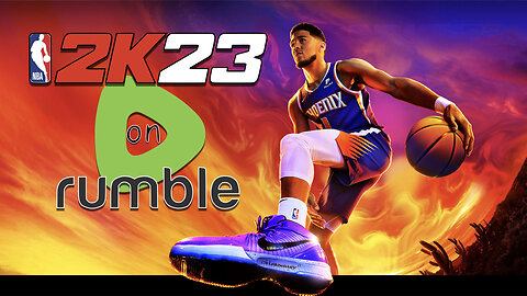 NBA 2k23 on Rumble |Full Stream| ImPettit