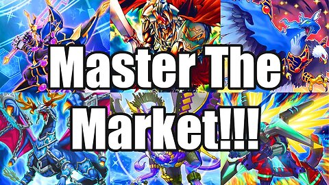 Become A Master Of The Market With Your Decision Making!!! | Yu-Gi-Oh! Market Watch