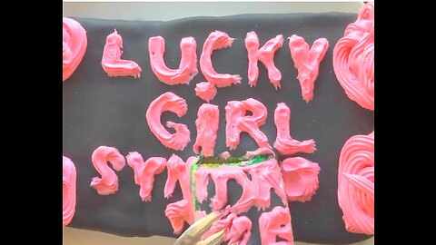 Lucky girl syndrome cake #luckygirl